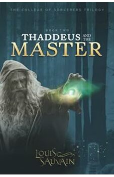 Thaddeus and the Master