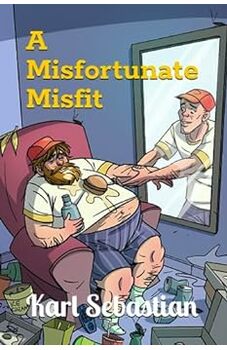 A Misfortunate Misfit