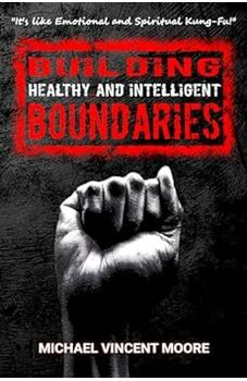 Building Healthy and Intelligent Boundaries