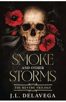 Smoke and Other Storms