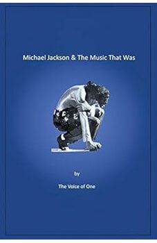 Michael Jackson & the Music That Was