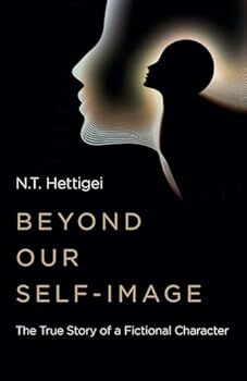 Beyond Our Self-Image