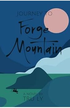 Journey to Forge Mountain