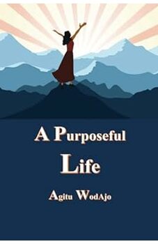 A Purposeful Life