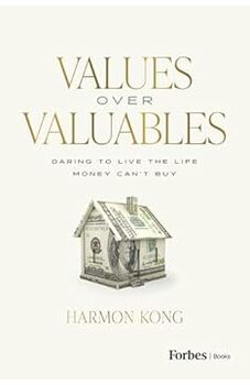 Values Over Valuables