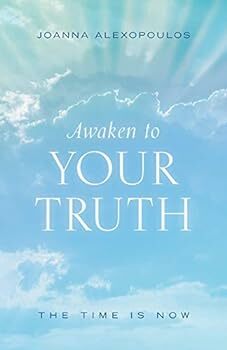 Awaken To Your Truth