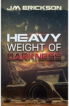 Heavy Weight of Darkness