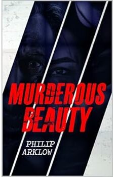 Murderous Beauty