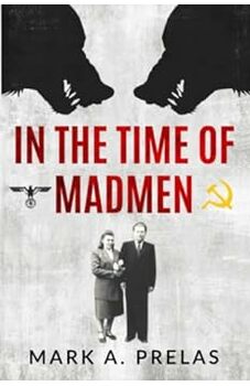 In the Time of Madmen