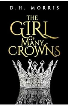 The Girl of Many Crowns