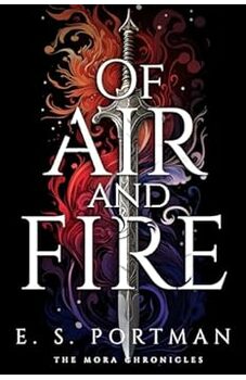 Of Air and Fire