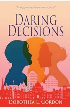 Daring Decisions