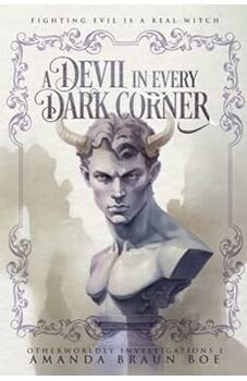 A Devil in Every Dark Corner