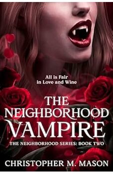 The Neighborhood Vampire