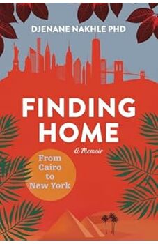 Finding Home From Cairo to New York