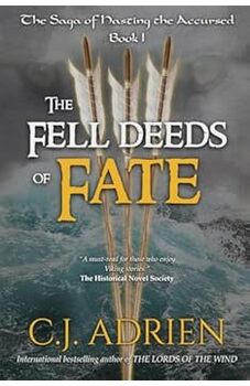 The Fell Deeds of Fate 