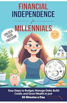 Financial Independence for Millennials