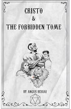 Cristo & The Forbidden Tome