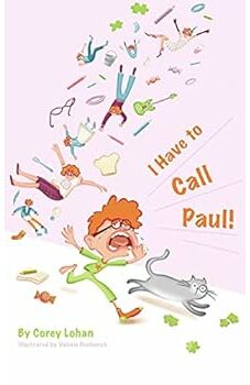 I Have to Call Paul!