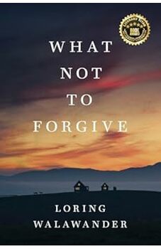 What Not To Forgive