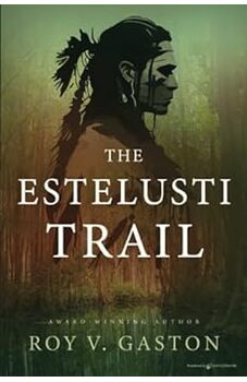 The Estelusti Trail