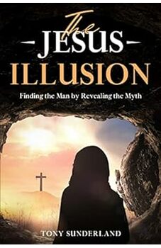 The Jesus Illusion