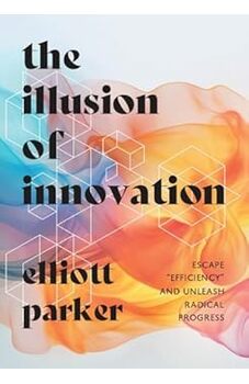 The Illusion of Innovation