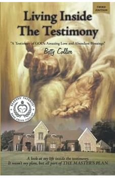 Living Inside The Testimony (3rd edition)