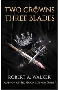 Two Crowns, Three Blades