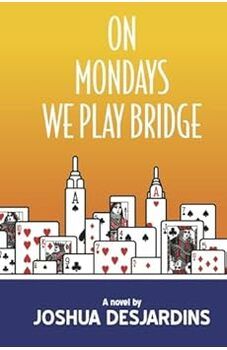 On Mondays We Play Bridge