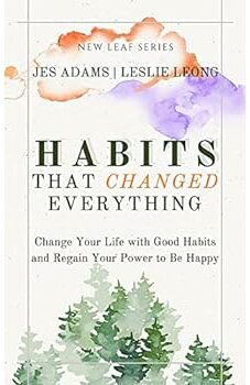 Habits That Changed Everything