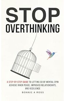 Stop Overthinking