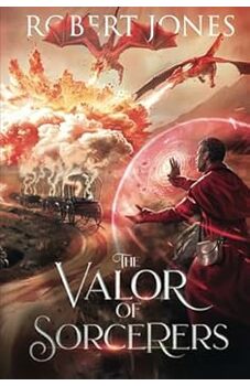 The Valor of Sorcerers