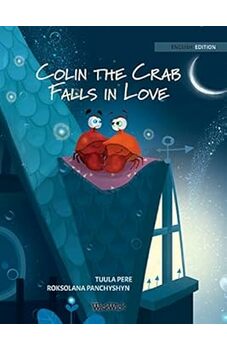 Colin the Crab Falls in Love