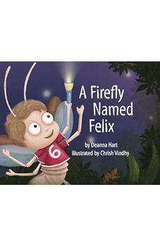 A Firefly Named Felix