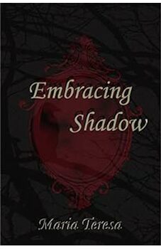 Embracing Shadow
