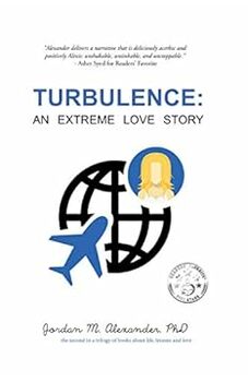 Turbulence: An Extreme Love Story