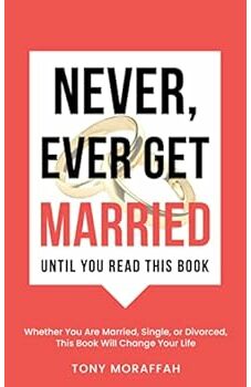 Never, Ever Get Married