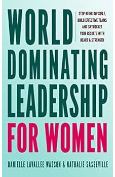 World Dominating Leadership for Women