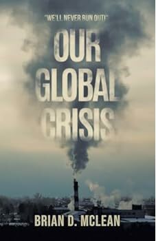 Our Global Crisis