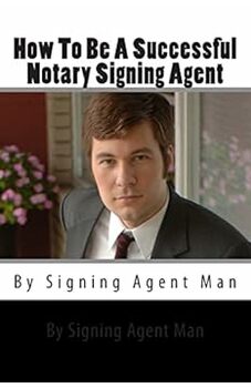 How To Be A Successful Notary Signing Agent