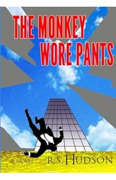 The Monkey Wore Pants