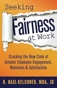 Seeking Fairness at Work