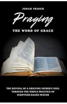 Praying the Word of Grace