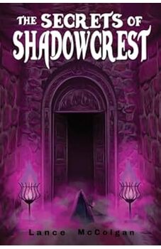 The Secrets of Shadowcrest