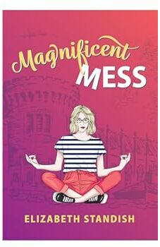 Magnificent Mess