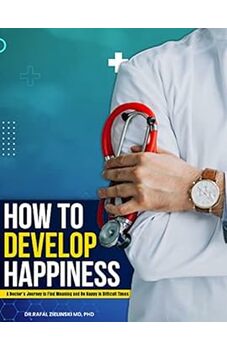 How to Develop Happiness