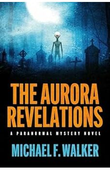 The Aurora Revelations