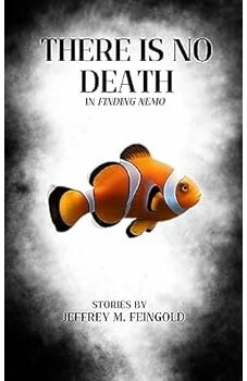 There Is No Death in Finding Nemo