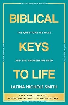 Biblical Keys to Life